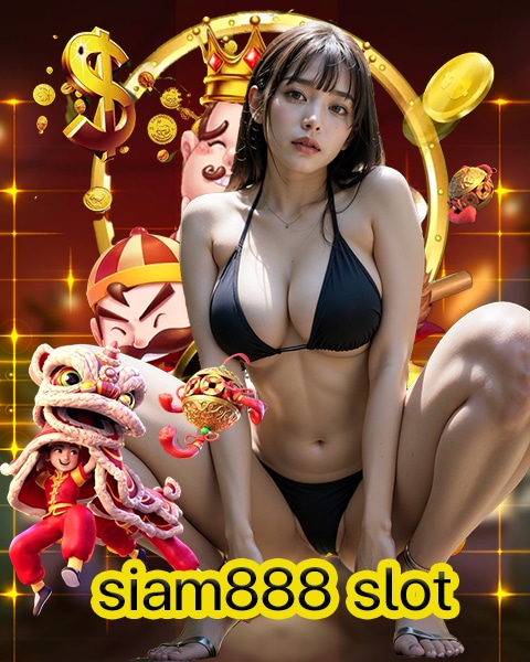 siam888 slot