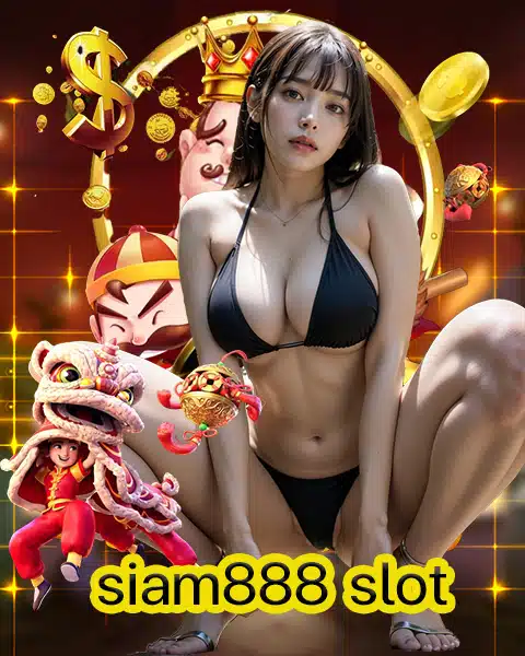 siam888 slot